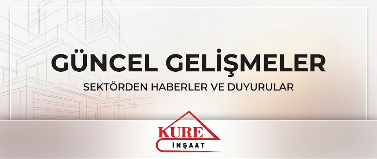 SEKTÖRE DAİR SON GELİŞMELERDEN HABERDAR OLUN
